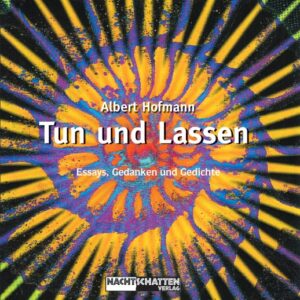 Tun und Lassen - Essays, Gedanken und Gedichte - Buch