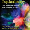 Psychedelics and Psychotherapy - The Healing Potential of Expanded States - buch