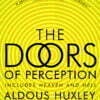 The Doors of Perception and Heaven and Hell - buch