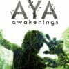 Aya: Awakenings - A Journey of Shamanic Odyssey - film